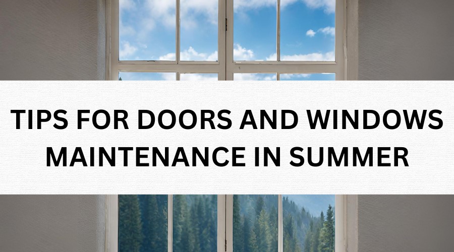 DOORS AND WINDOWS MAINTENANCE - Luxe Windows and Doors
